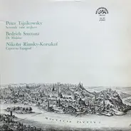 Tchaikovsky / Smetana / Rimsky-Korsakov - Serenade Voor Strijkers / De Moldau / Capriccio Espagnol