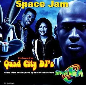 Quad City DJ's - Space Jam/Cd5
