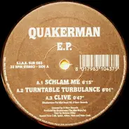 Quakerman - E.P.