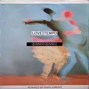 Quando Quango - Love Tempo (Remixed By Mark Kamins)