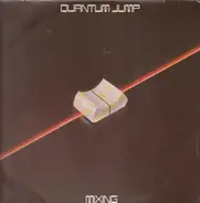 Quantum Jump - Mixing