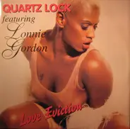 Quartzlock Feat. Lonnie Gordon - Love Eviction