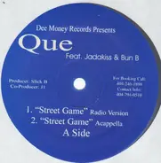QUE feat. Jadakiss & Bun B - Street Game / Dope Game