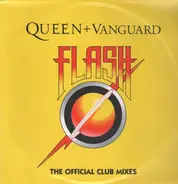 Queen + Vanguard - Flash (The Official Club Mixes)