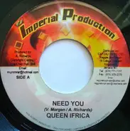 Queen Ifrica / The Chic - Need You / Call Him
