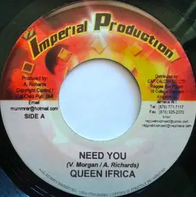 Queen Ifrica - Need You / Call Him