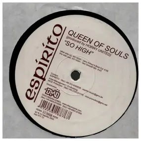 Queen Of Souls - So High