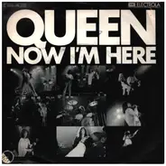 Queen - Now I'm Here