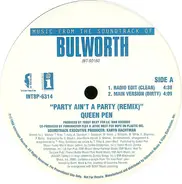 Queen Pen - Party Ain't A Party (Remix)