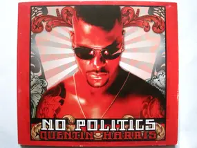 Quentin Harris - No Politics