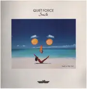 Quiet Force - Smile