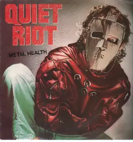 Quiet Riot - Mental Health