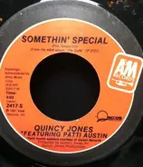 Quincy Jones Featuring Patti Austin - Somethin' Special / There's A Train Leavin'