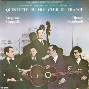 Quintette du Hot Club de France - Cinquantième Anniversaire De La Fondation Du Quintette Du Hot Club De France