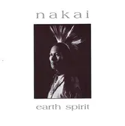 R. Carlos Nakai - Earth Spirit