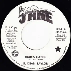 R. Dean Taylor - Dixie's Hands / Bonnie