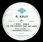 R. Kelly - I Wish