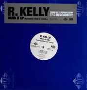 R. Kelly, Wisin Y Yandel - Burn It Up