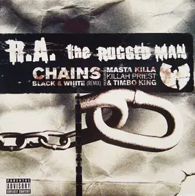R.A. the Rugged Man - Chains / Black & White