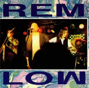 R.E.M. - Low