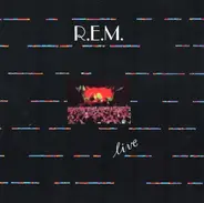 R.E.M. - Live In U.S.A. 1987