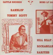 Ramblin' Tommy Scott - Hillbilly & Rockabilly Rarities