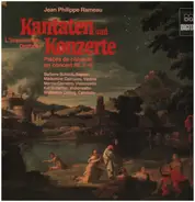 Rameau - Kantaten und Konzerte