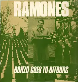 The Ramones - Bonzo Goes To Bitburg