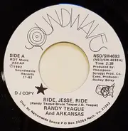 Randy Teague And Arkansas - Ride, Jesse, Ride