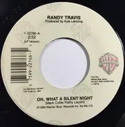 Randy Travis - Oh, What A Silent Night