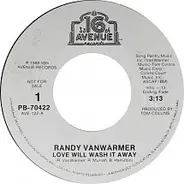 Randy Vanwarmer - Love Will Wash It Away