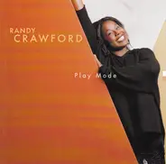 Randy Crawford - Play Mode