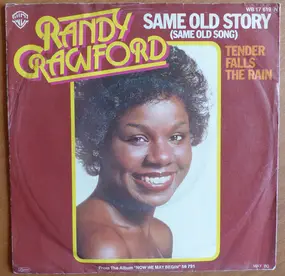 Randy Crawford - Same Old Story (Same Old Song)