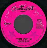 Randy Morse - There Must Be Something