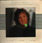 Randy Stonehill - Celebrate This Heartbeat
