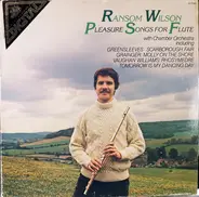 Ransom Wilson - Pleasure Songs for Flute