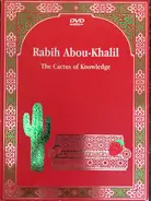 Rabih Abou-Khalil - The Cactus of Knowledge