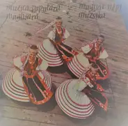 Rácz Béla / Veress Zoltán - Muzică Populară Maghiară = Magyar Népi Muzsika