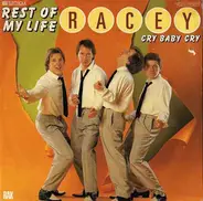 Racey - Rest Of My Life