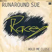Racey - Runaround Sue