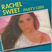 Rachel Sweet - Party Girl