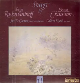Rachmaninoff - Songs by Rachmaninoff / Chausson