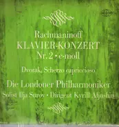 Rachmaninoff / Dvorak - Klavierkonzert Nr 2 / Scherzo Capriccioso