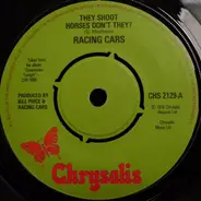 Racing Cars - They Shoot Horses Don't They
