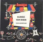 Radio DDR Unterhaltungsorchester Leitung: Günter Klein - Peter Nowy - Alfons Schienemann - Klänge Vom Rhein - Rheinliederfolge