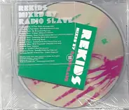 Radio Slave - REKIDS Mixed By Radio Slave
