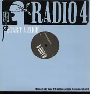 Radio 4 - Start a fire