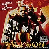 Raekwon - Only Built 4 Cuban Linx