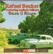 Rafael Becker - Casa O Rhum