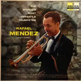 Rafael Méndez - The World's Most Versatile Trumpeter